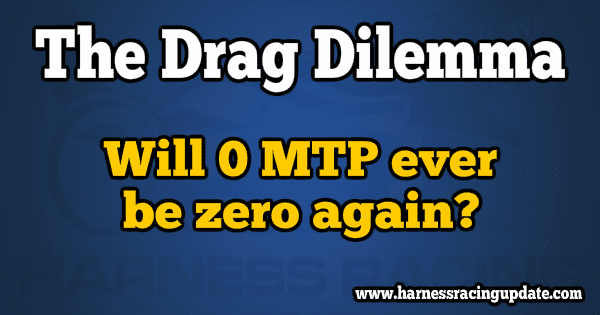 The Drag Dilemma: Will 0MTP ever be zero again?