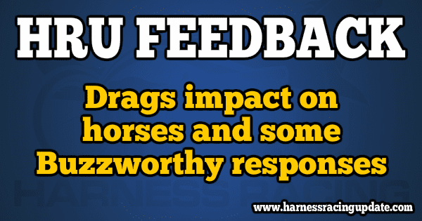 Drag’s impact on horses and some Buzzworthy responses (edited)