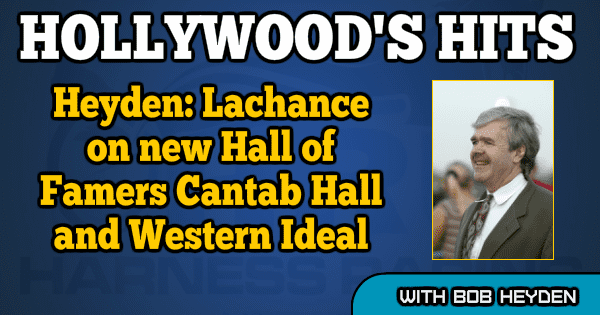 Heyden: Lachance on new Hall of Famers Cantab Hall and Western Ideal