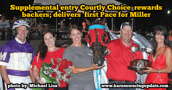 Supplemental entry Courtly Choice rewards backers; delivers first Pace for Miller