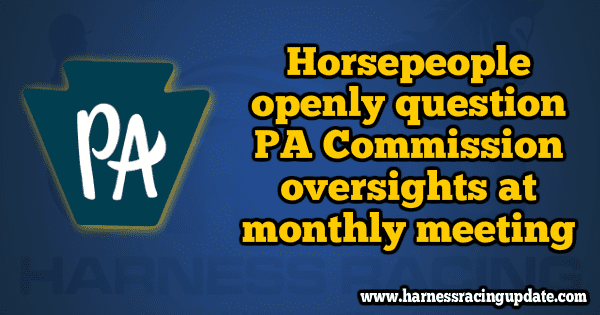 Horsepeople openly question PA Commission “oversights” at monthly meeting