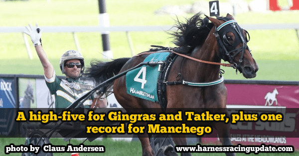 A high-five for Gingras and Tatker, plus one record for Manchego