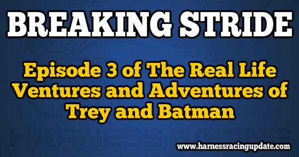 Episode 3 of The Real Life Ventures and Adventures of Trey and Batman
