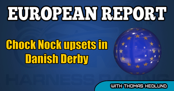 Chock Nock upsets in Danish Derby