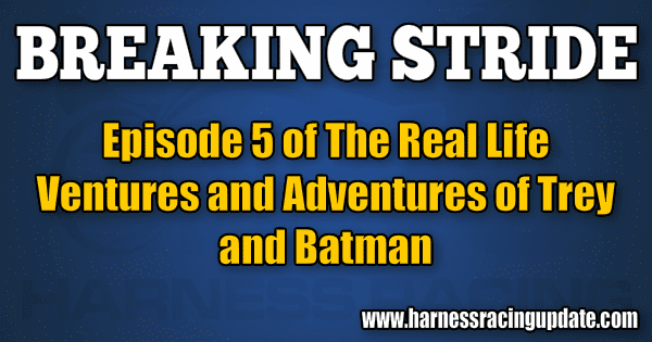 Episode 5 of The Real Life Ventures and Adventures of Trey and Batman