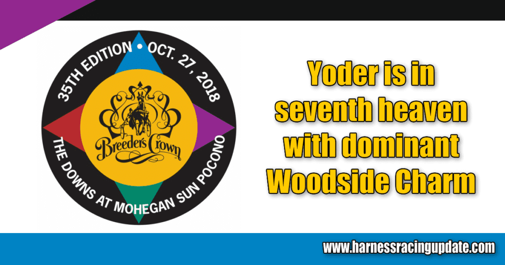 Yoder is in seventh heaven with dominant Woodside Charm