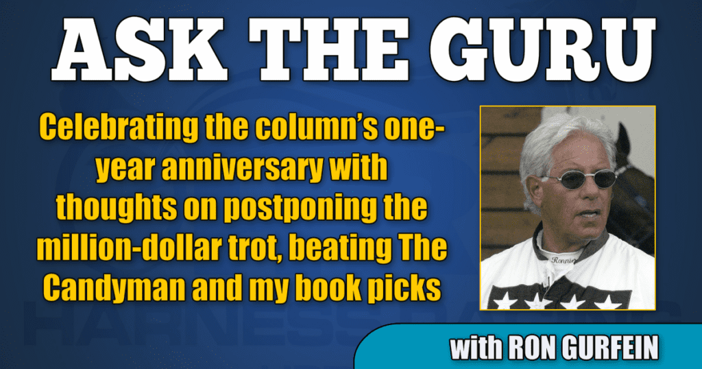 Celebrating the column’s one-year anniversary with thoughts on postponing the million-dollar trot, beating The Candyman and my book picks