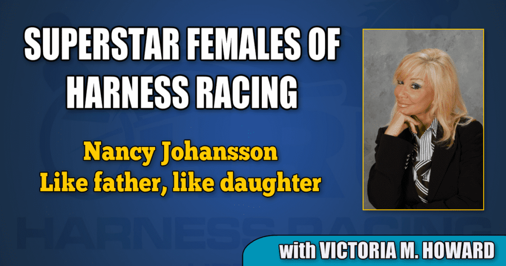 Nancy Johansson — Like father, like daughter