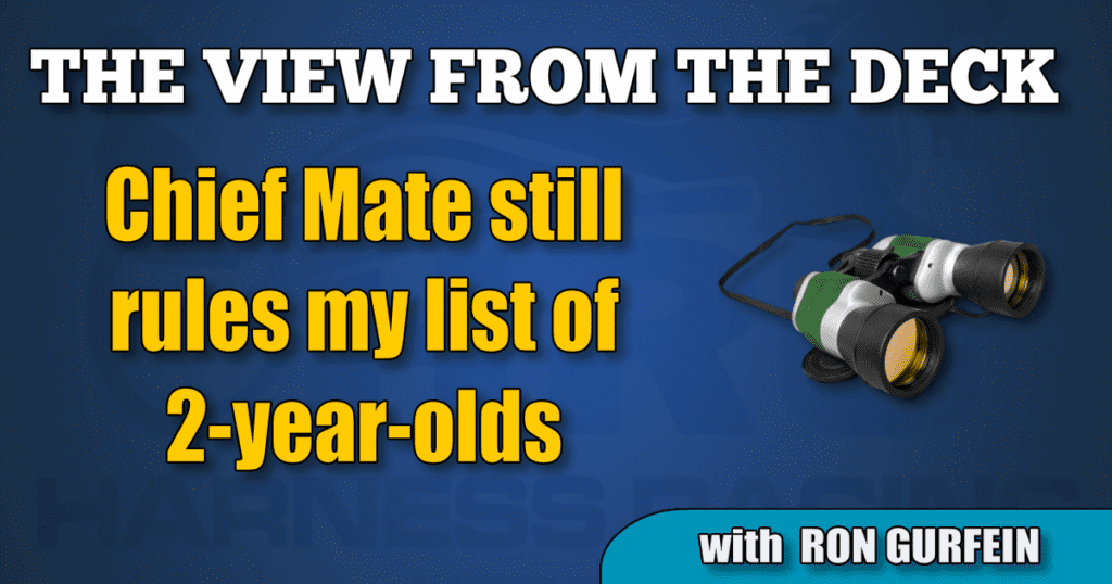 Chief Mate still rules my list of 2-year-olds