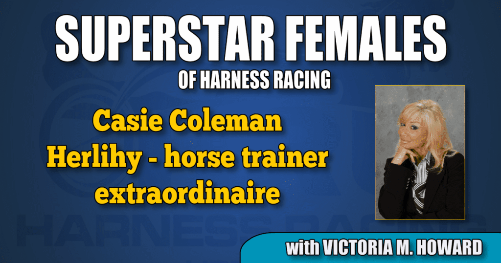 Casie Coleman Herlihy — horse trainer extraordinaire