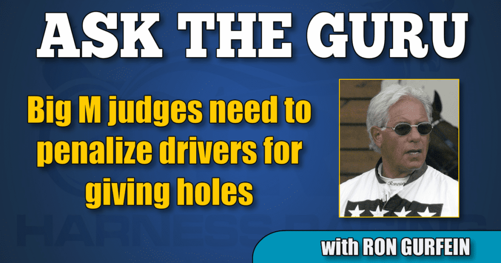 Big M judges need to penalize drivers for giving holes