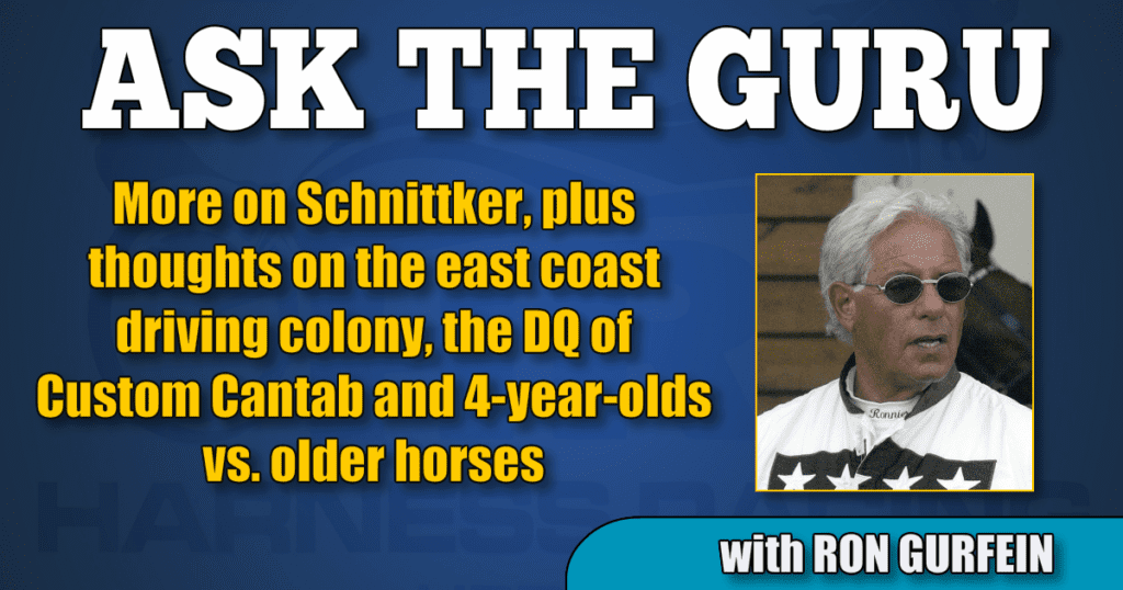 More on Schnittker, plus thoughts on the east coast driving colony, the DQ of Custom Cantab and 4-year-olds vs. older horses