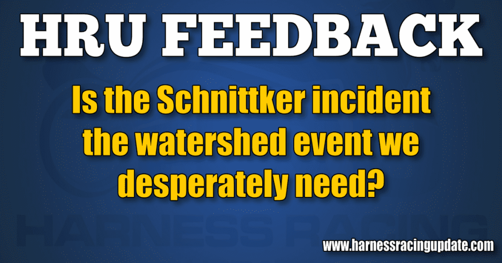 Is the Schnittker incident the watershed event we desperately need?