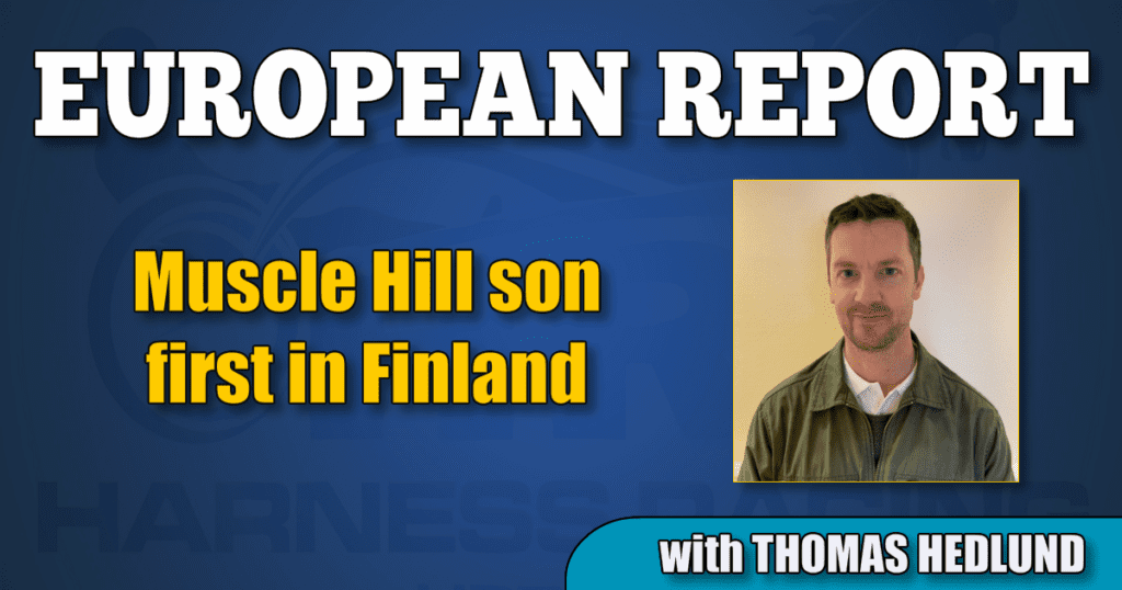 Muscle Hill son first in Finland