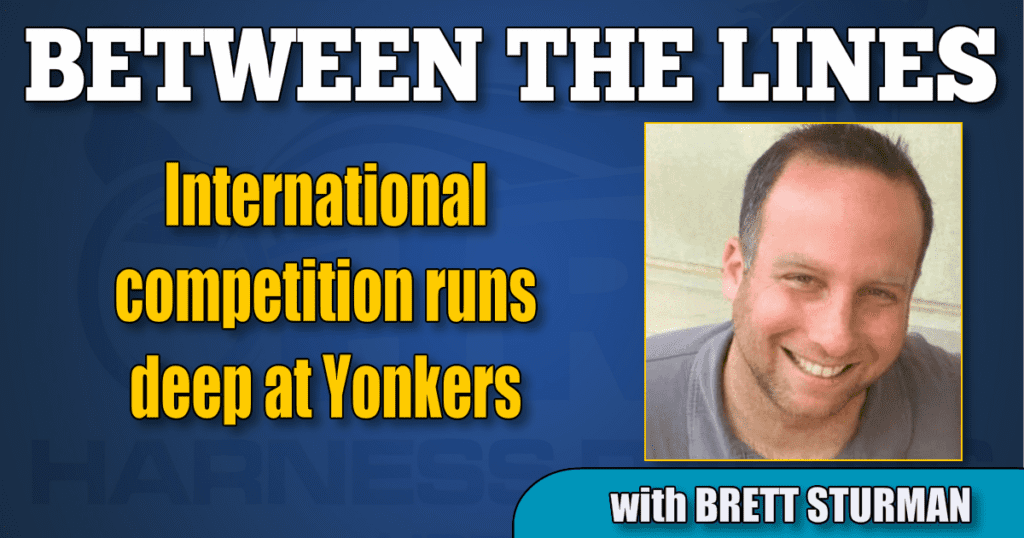 International competition runs deep at Yonkers