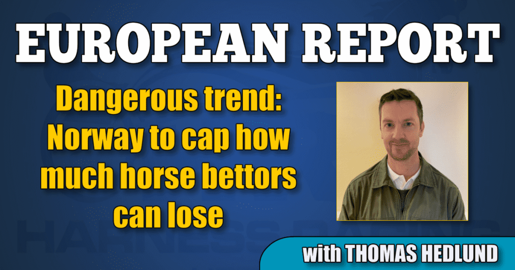Dangerous trend: Norway to cap how much horse bettors can lose