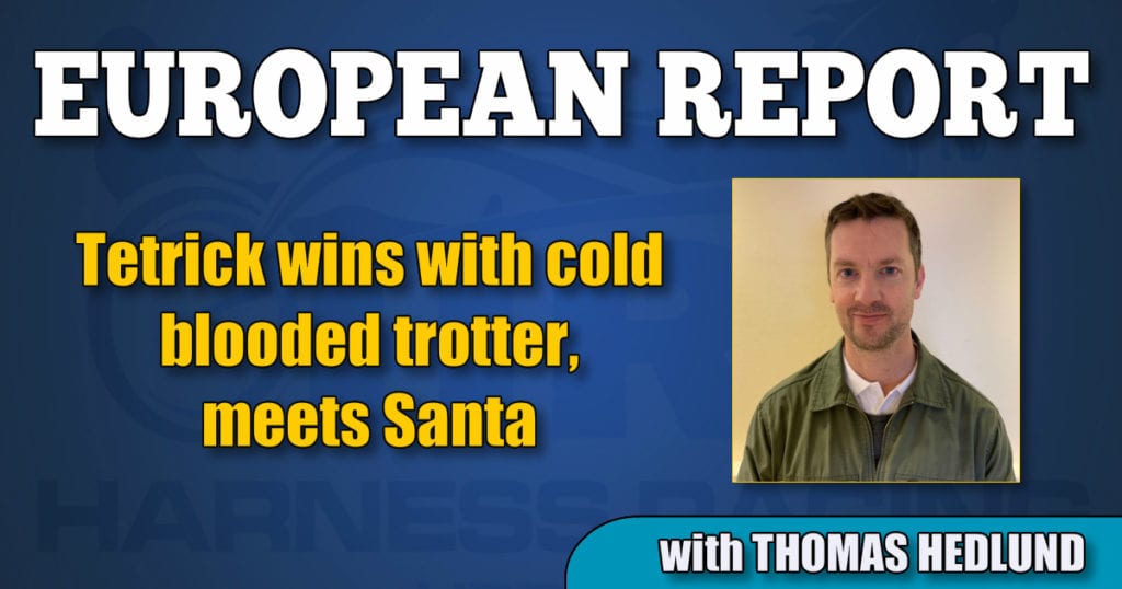 Tetrick wins with cold blooded trotter, meets Santa