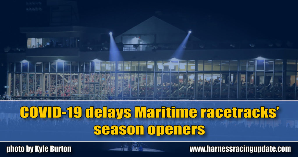 COVID-19 delays Maritime racetracks’ season openers
