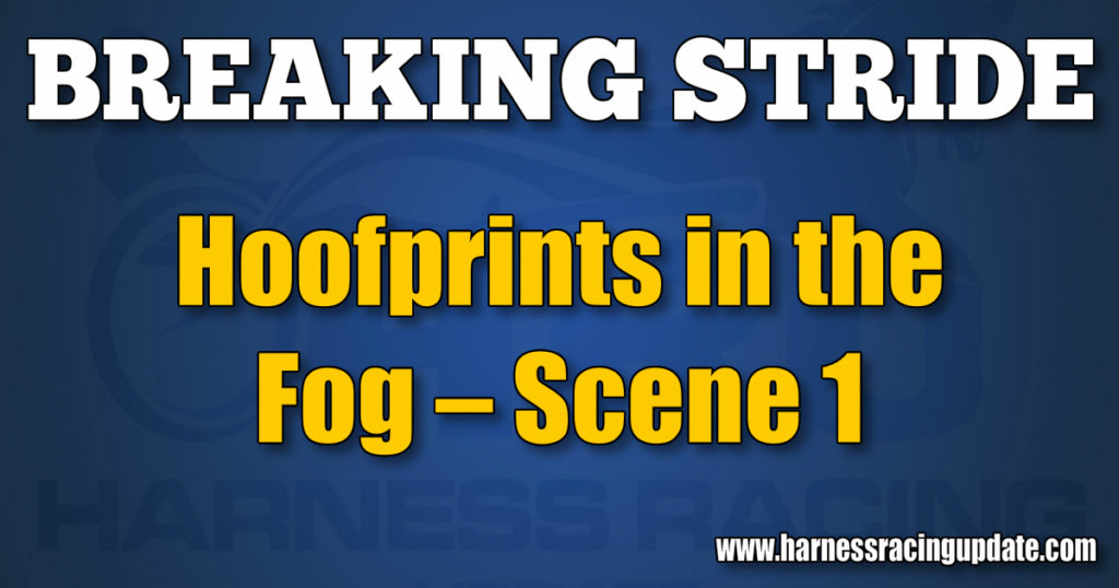 Hoofprints in the Fog – Scene 1
