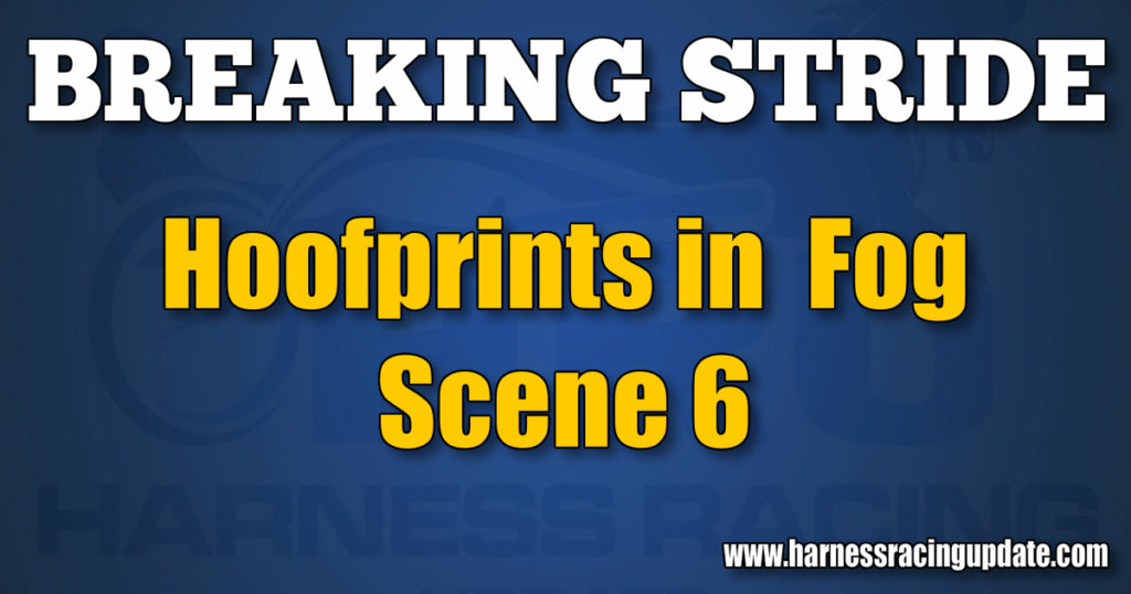 Hoofprints in Fog – Scene 6