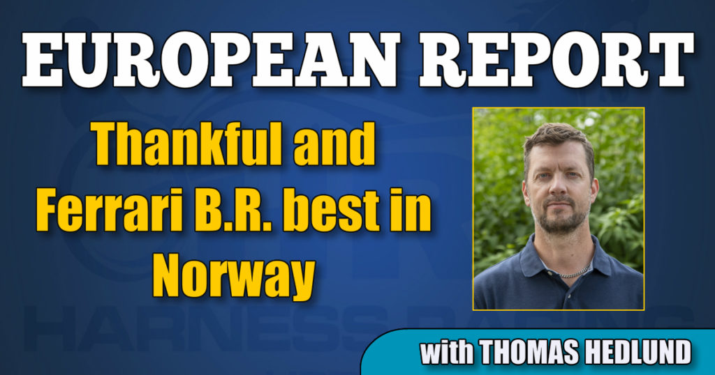Thankful and Ferrari B.R. best in Norway
