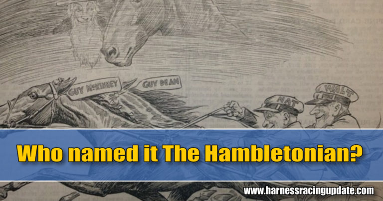 Who named it The Hambletonian?