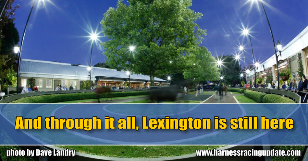 And through it all, Lexington is still here