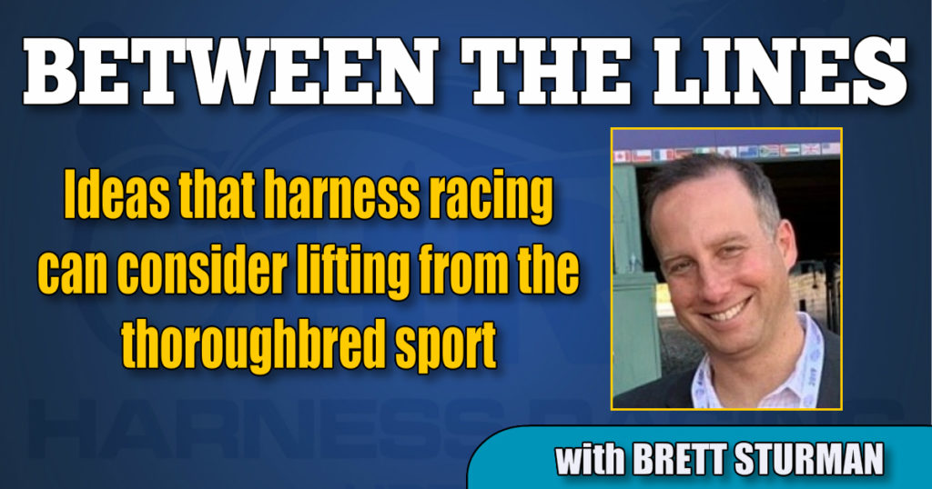 Ideas that harness racing can consider lifting from the thoroughbred sport