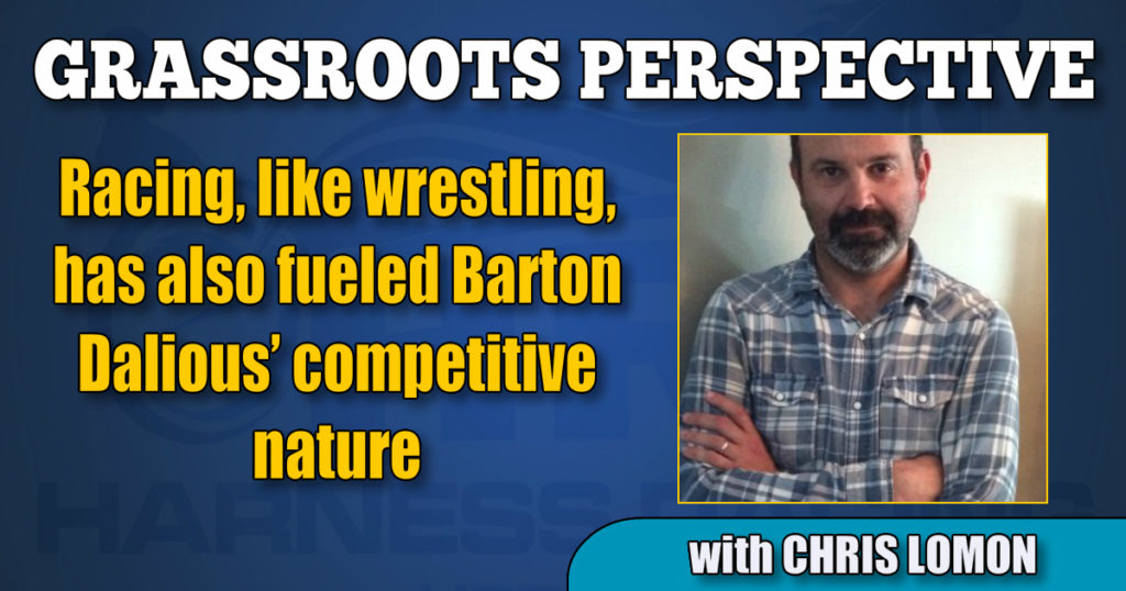 Racing, like wrestling, has also fueled Barton Dalious’ competitive nature