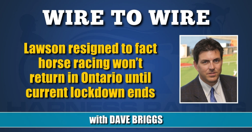 Lawson resigned to fact horse racing won’t return in Ontario until current lockdown ends
