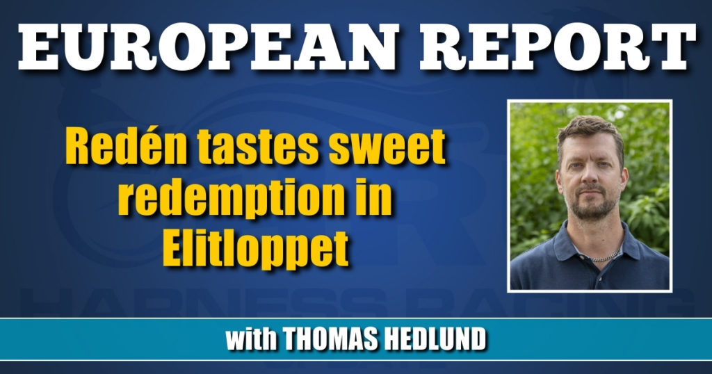 Redén tastes sweet redemption in Elitloppet