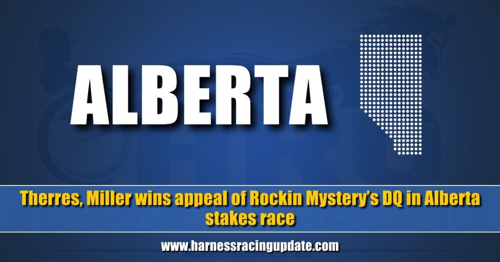 Therres, Miller wins appeal of Rockin Mystery’s DQ in Alberta stakes race