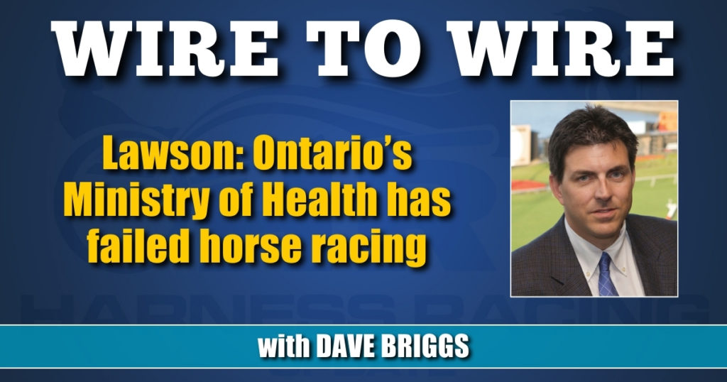 Lawson: Ontario’s Ministry of Health has failed horse racing