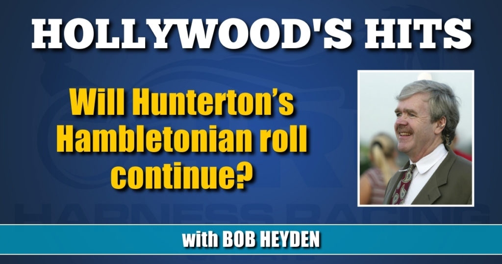 Will Hunterton’s Hambletonian roll continue?