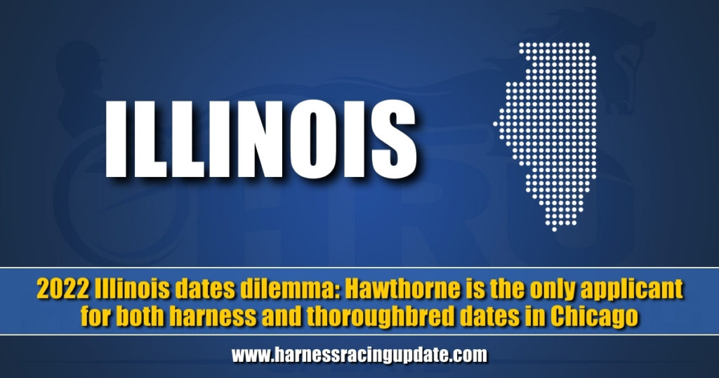 Hawthorne is the only applicant for both harness and thoroughbred dates in Chicago