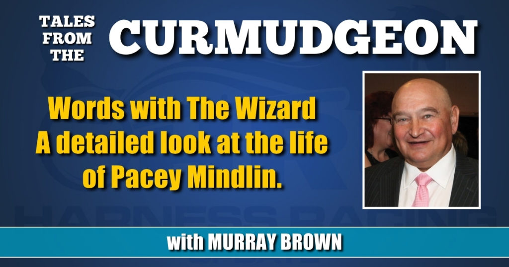 Words with The Wizard A detailed look at the life of Pacey Mindlin.