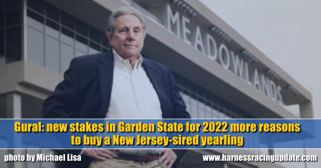 Gural: new stakes in Garden State for 2022 more reasons to buy a New Jersey-sired yearling