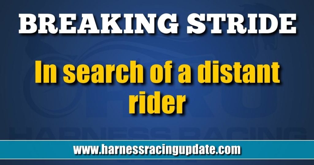 In search of a distant rider