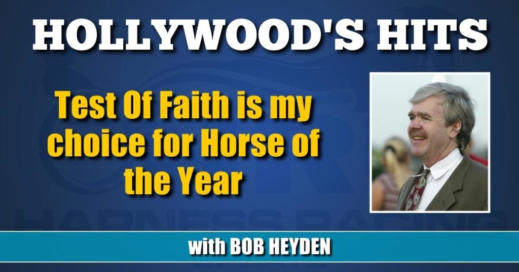 Test Of Faith is my choice for Horse of the Year