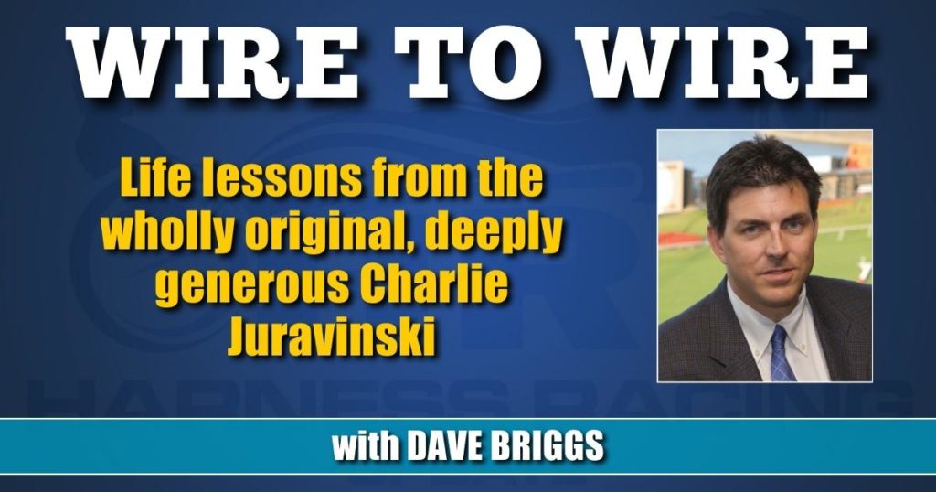 Life lessons from the wholly original, deeply generous Charlie Juravinski