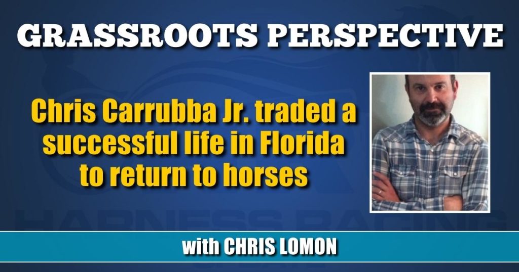 Chris Carrubba Jr. traded a successful life in Florida to return to horses