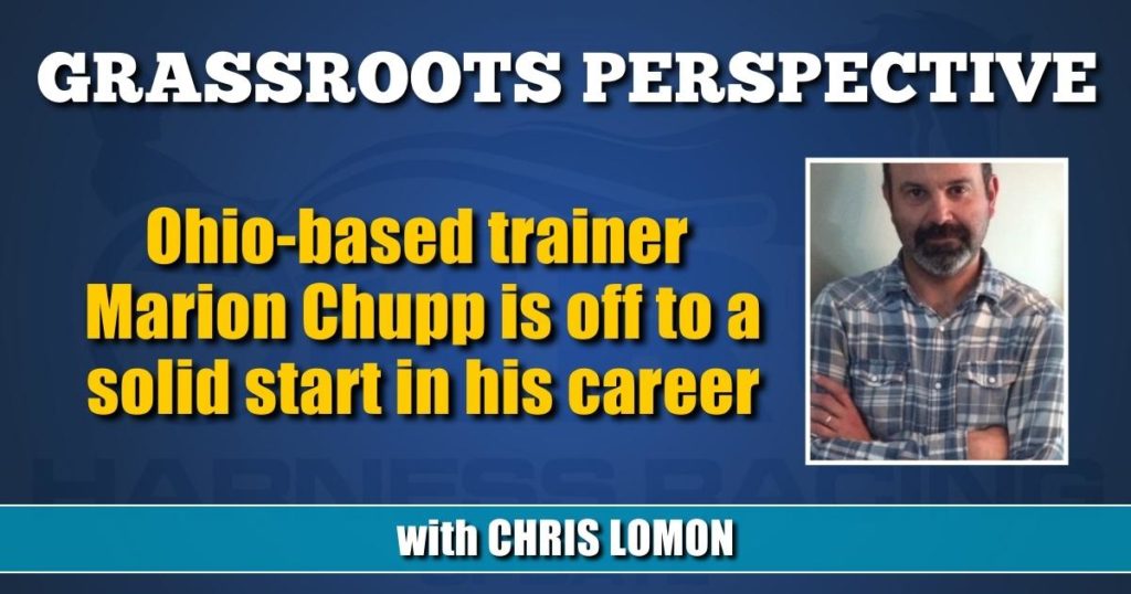 Ohio-based trainer Marion Chupp is off to a solid start in his career