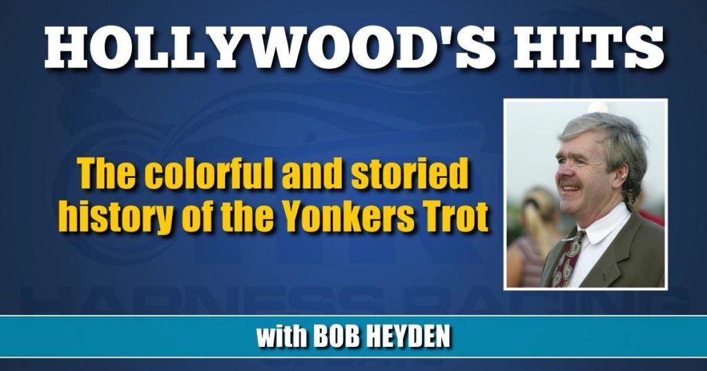 The colorful and storied history of the Yonkers Trot