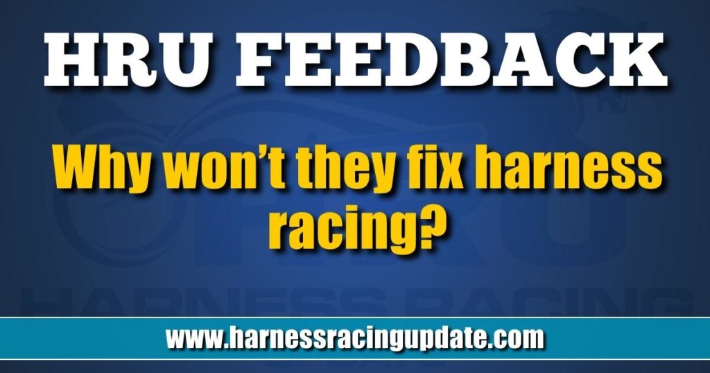 Why won’t they fix harness racing? white_check_mark eyes raised_hands      11:39