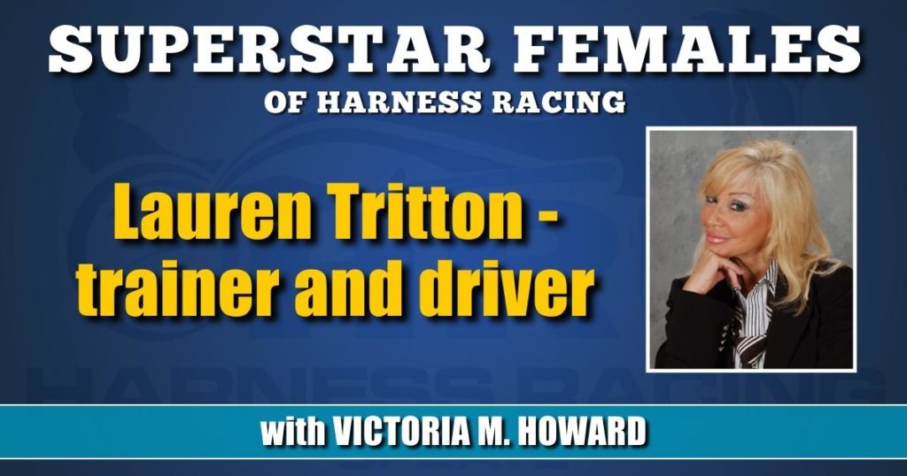 Lauren Tritton — trainer and driver
