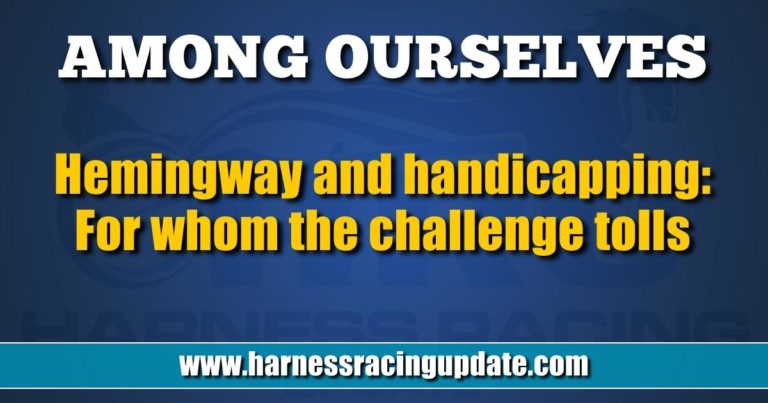 Hemingway and handicapping: For whom the challenge tolls