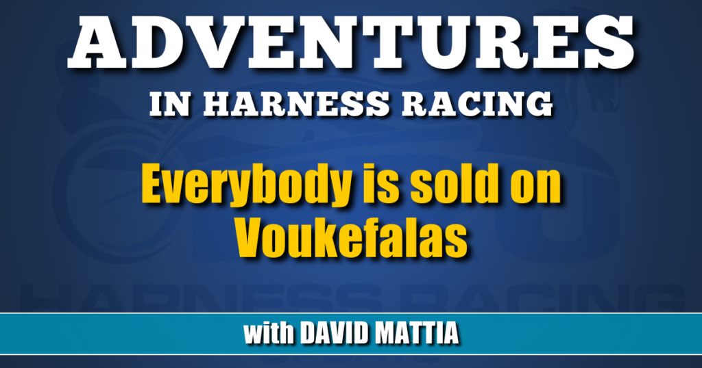 Everybody is sold on Voukefalas.