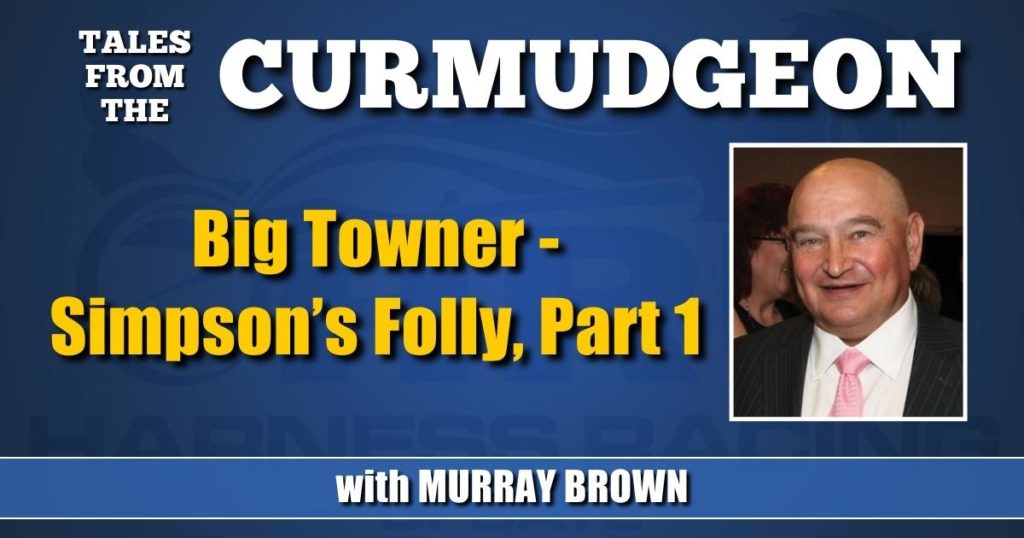Big Towner — Simpson’s Folly, Part 1