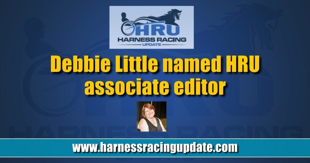 Debbie Little named HRU associate editor - Harness Racing Update