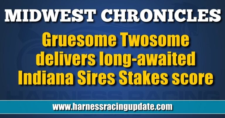 Gruesome Twosome delivers long-awaited Indiana Sires Stakes score
